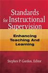 Standards for Instructional Supervision Enhancing Teaching and Learning,1596670118,9781596670112