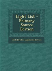 Light List - Primary Source Edition,1293731889,9781293731888