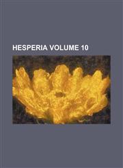 Hesperia Volume 10,1236426592,9781236426598