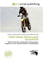 1995 Italian Motorcycle Grand Prix,6139736609,9786139736607