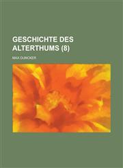 Geschichte Des Alterthums (8),123455142X,9781234551421