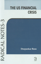 The US Financial Crisis,8189833847,9788189833848