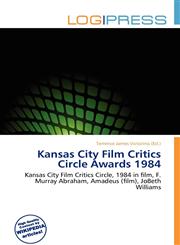 Kansas City Film Critics Circle Awards 1984,6137063623,9786137063620