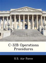 C-32B Operations Procedures,1249126223,9781249126225