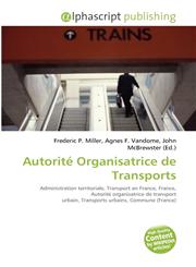 Autorité Organisatrice de Transports,613427142X,9786134271424