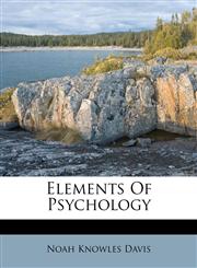 Elements Of Psychology,1246266415,9781246266412