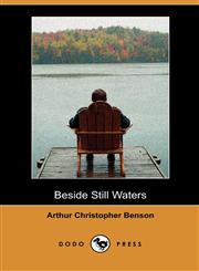 Beside Still Waters (Dodo Press),1409932427,9781409932420