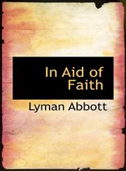 In Aid of Faith,1117219216,9781117219219