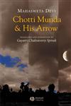 Chotti Munda and His Arrow,1405107057,9781405107051