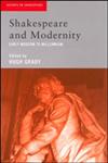 Shakespeare and Modernity,0415212014,9780415212014