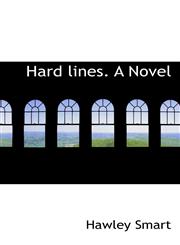 Hard lines. A Novel,1116328593,9781116328592