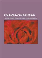 Standardization Bulletin (Volume 2),1150577177,9781150577178