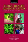Public Health Administration Principles for Population-Based Management 2nd Edition,0763738425,9780763738426