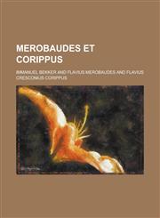 Merobaudes Et Corippus,1234409712,9781234409715