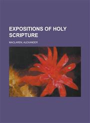 Expositions of Holy Scripture,1153605651,9781153605656