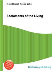 Sacraments of the Living,5511399728,9785511399720