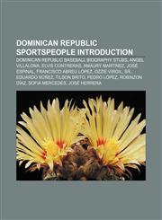 Dominican Republic sportspeople Introduction Dominican Republic baseball biography stubs, Angel Villalona, Elvis Contreras, Amaury Martínez,1157182526,9781157182528