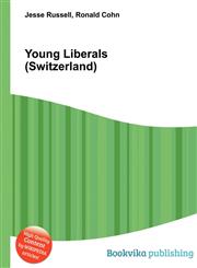 Young Liberals (Switzerland),551195344X,9785511953441