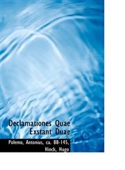 Declamationes Quae Exstant Duae,1110319657,9781110319657