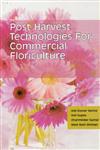 Post Harvest Technologies for Commercial Floriculture,9381450048,9789381450048