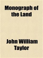 Monograph of the Land,1153039176,9781153039178