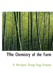 TYhe Chemistry of the Farm,1140541609,9781140541608