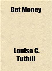 Get Money,1154716368,9781154716368