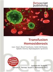 Transfusion Hemosiderosis,6130971788,9786130971786