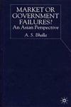 Market or Government Failures? An Asian Perspective,0333662407,9780333662403