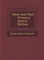 Hand and Soul - Primary Source Edition,1295559560,9781295559565