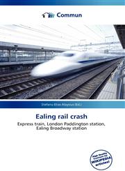 Ealing rail crash,6137003043,9786137003046