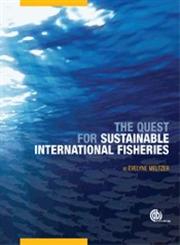 The Quest for Sustainable International Fisheries,1845935837,9781845935832