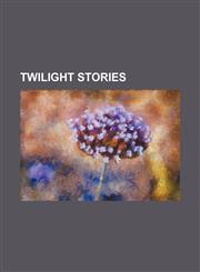 Twilight stories,1150196092,9781150196096