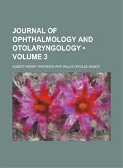 Journal of Ophthalmology and Otolaryngology (Volume 3),1153855615,9781153855617