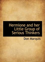 Hermione and her Little Group of Serious Thinkers,1115575112,9781115575119
