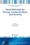 Smart Materials for Energy, Communications and Security,1402087942,9781402087943