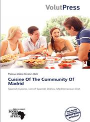 Cuisine Of The Community Of Madrid,6138653327,9786138653325