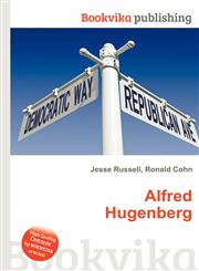 Alfred Hugenberg,5512608037,9785512608036