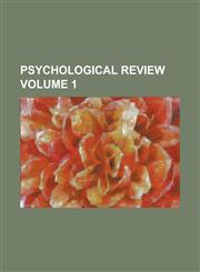 Psychological Review Volume 1,1152697277,9781152697270
