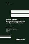 Infinite Groups Geometric, Combinatorial and Dynamical Aspects,3764374462,9783764374464