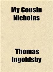 My Cousin Nicholas,1154792285,9781154792287