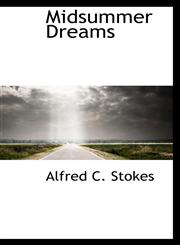 Midsummer Dreams,1110512872,9781110512874