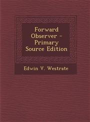 Forward Observer - Primary Source Edition,1293841307,9781293841303