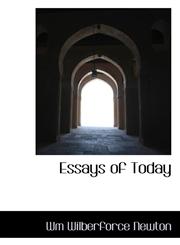 Essays of Today,1117559173,9781117559179