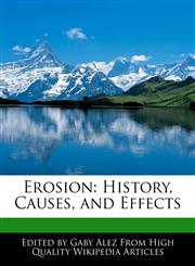 Erosion History, Causes, and Effects,1276199236,9781276199230