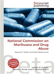National Commission on Marihuana and Drug Abuse,6136036193,9786136036199