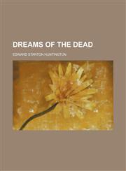 Dreams of the dead,1154158195,9781154158199