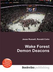 Wake Forest Demon Deacons,551141462X,9785511414621
