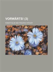 Vorwarts! (3),1234419955,9781234419950