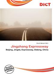 Jingzhang Expressway,6135799355,9786135799354